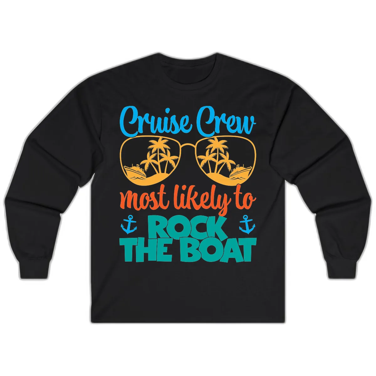 Cruise Crew Most Likely To Rock The Boat Long Sleeve in Black