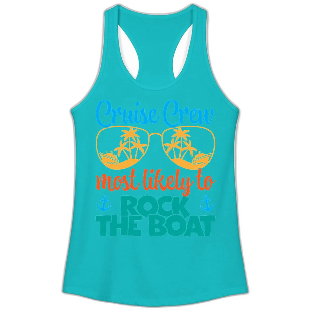 Cruise Crew Most Likely To Rock The Boat Ladies Tank in Tahiti Blue