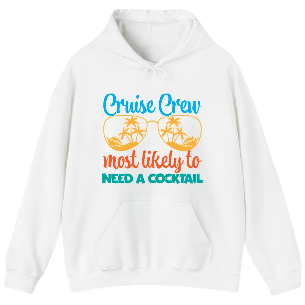Cruise Crew Most Likely To Need A Cocktail Hoodie in White
