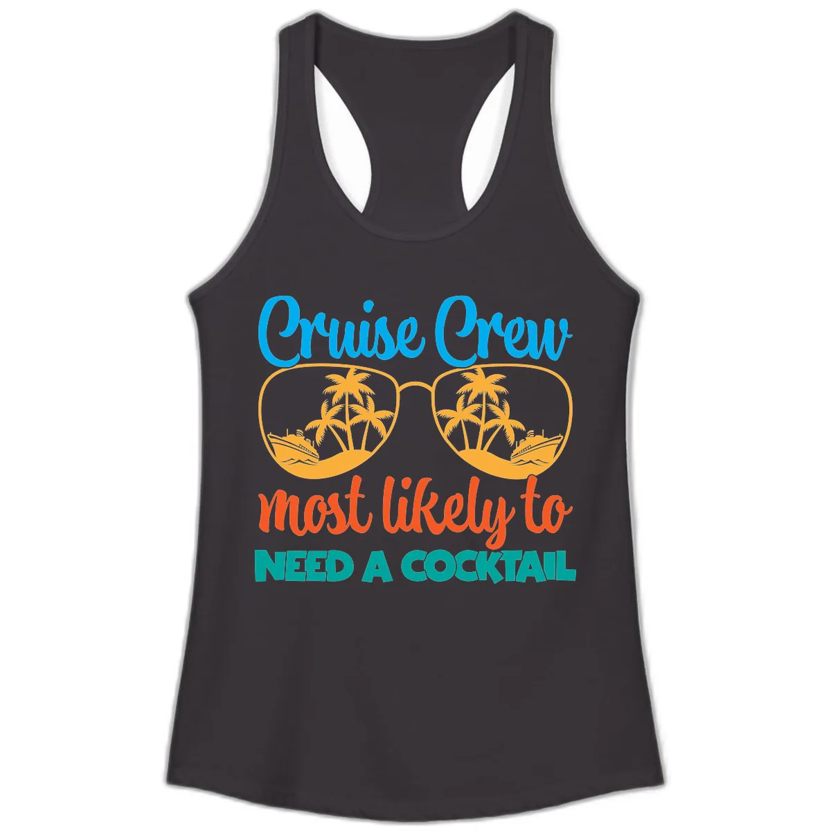 Cruise Crew Most Likely To Need A Cocktail Ladies Tank in Black