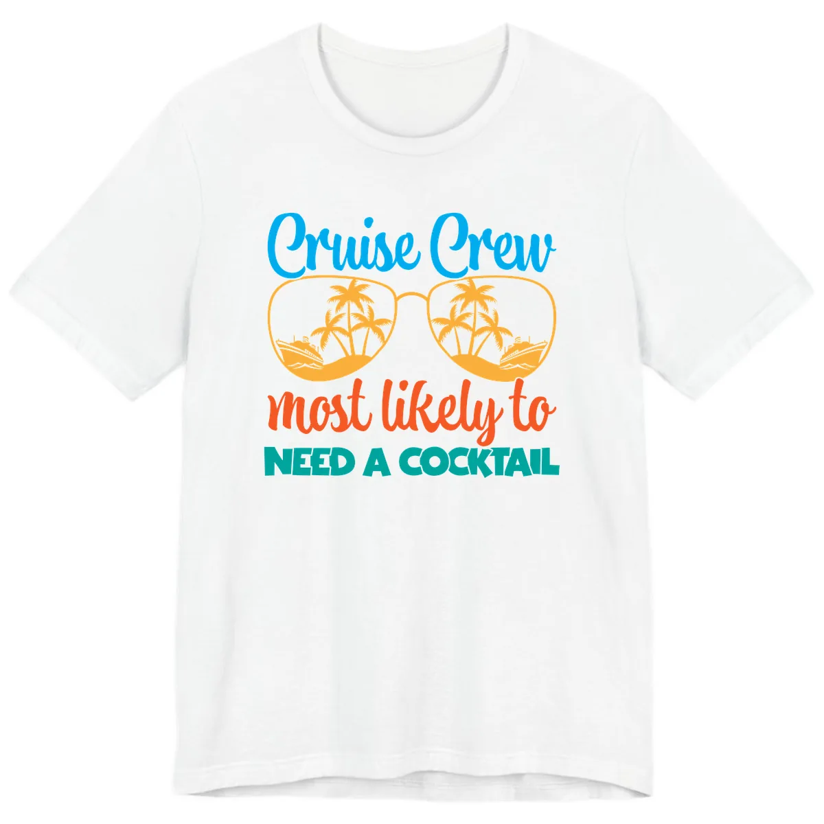 Cruise Crew Most Likely To Need A Cocktail Premium T-Shirt in White