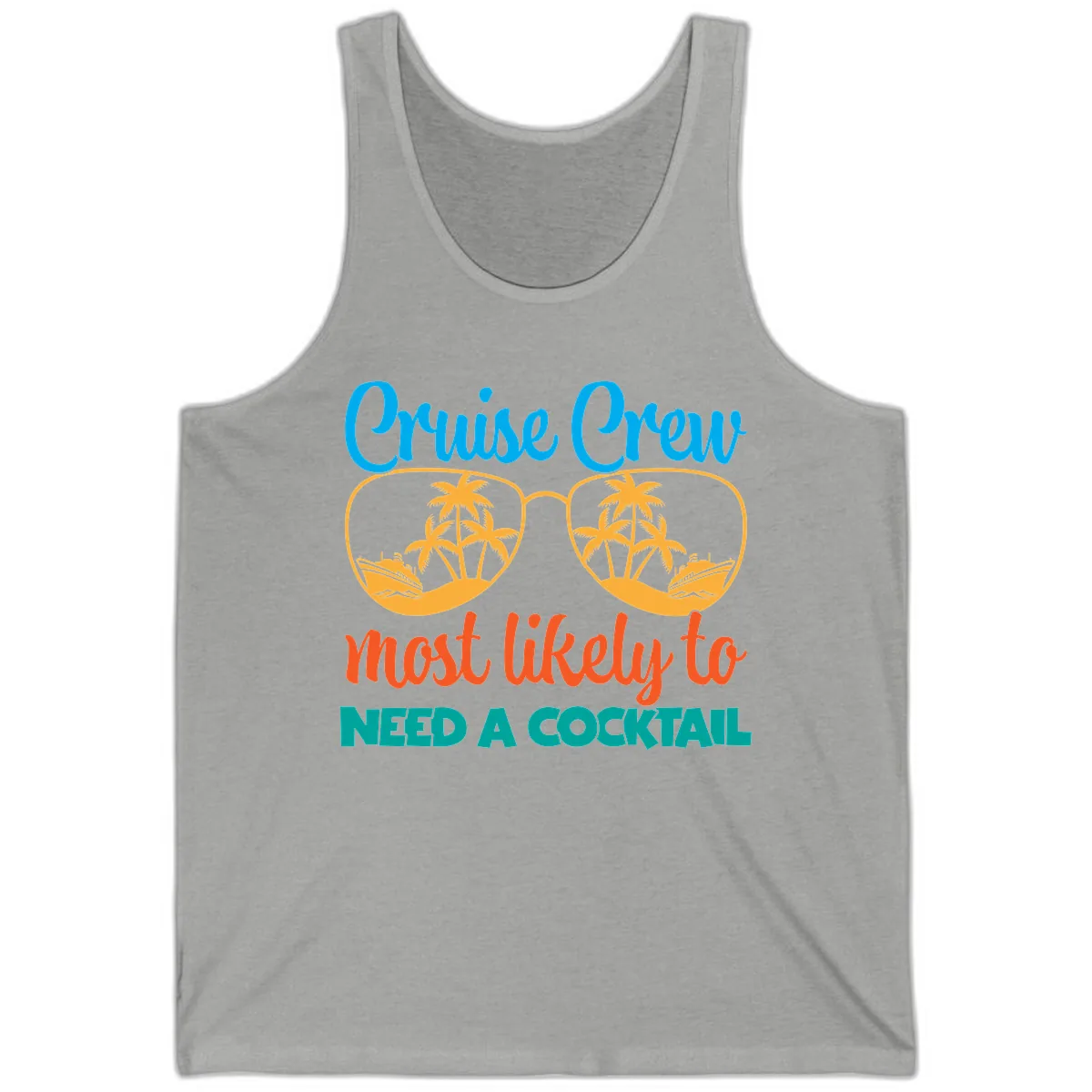 Cruise Crew Most Likely To Need A Cocktail Tank in Athletic Heather