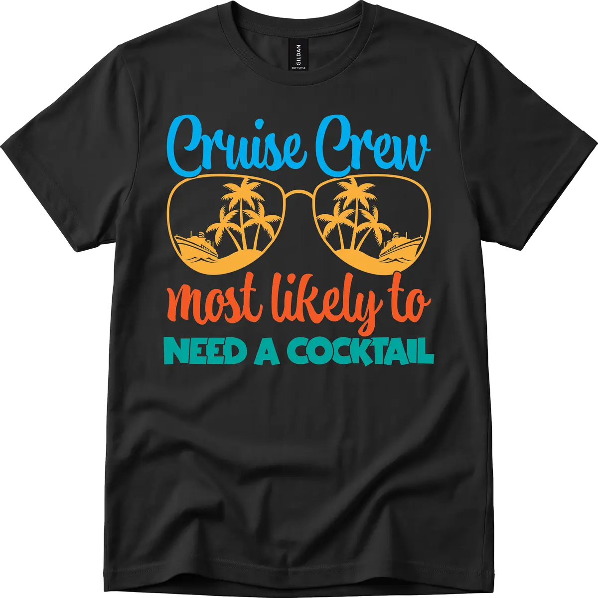 Cruise Crew Most Likely To Need A Cocktail T-Shirt in Black