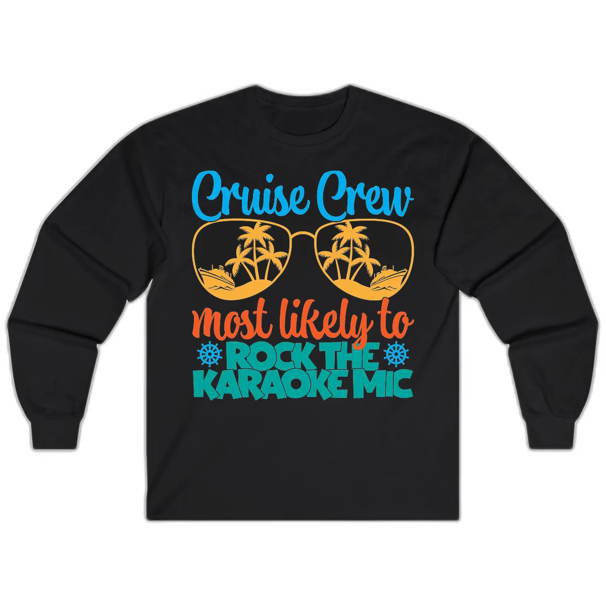 Cruise Crew Most Likely To Rock The Karaoke Mic Long Sleeve in Black
