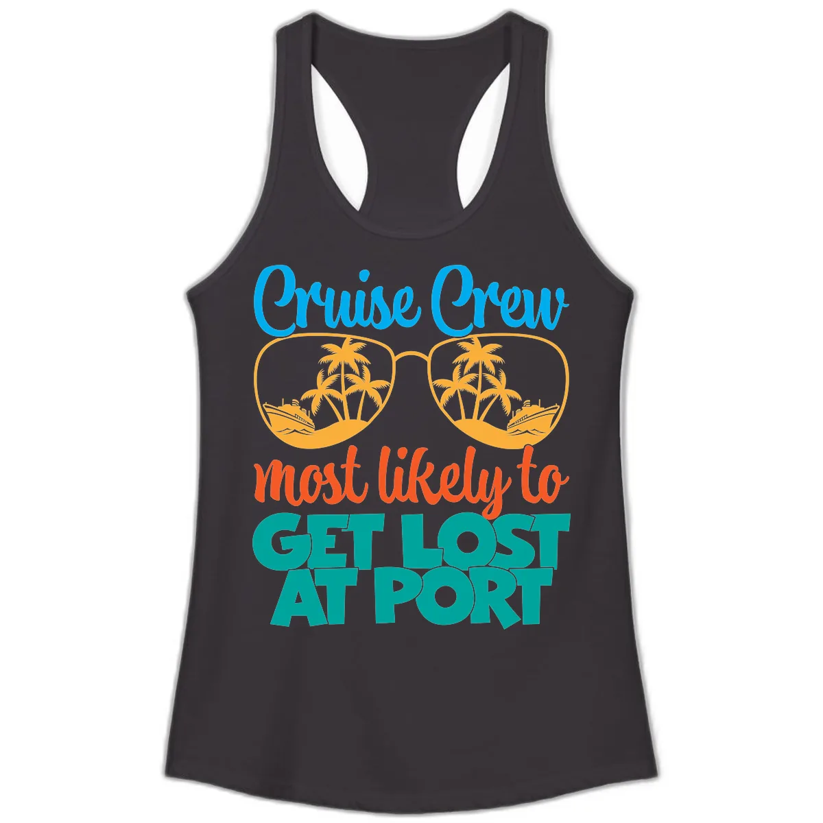 Cruise Crew Most Likely To Get Lost At Port Ladies Tank in Black