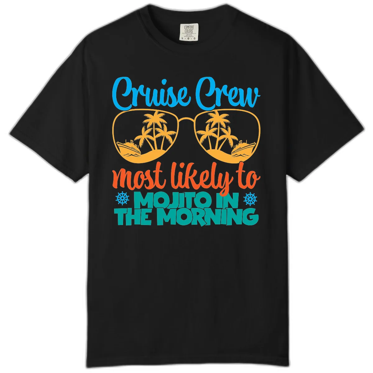 Cruise Crew Most Likely To Mojito Comfort Color in Black