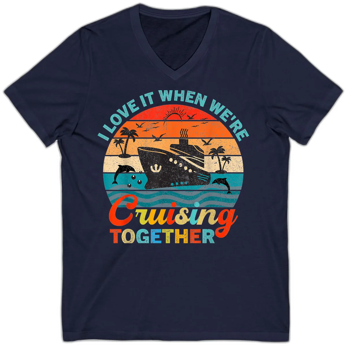 I Love It When We're Cruising Together V-Neck in Navy