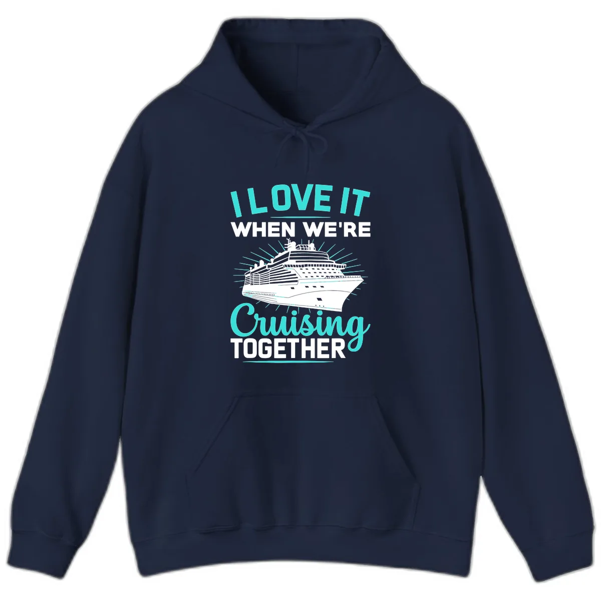 I Love It When We're Cruising Together Hoodie in Navy