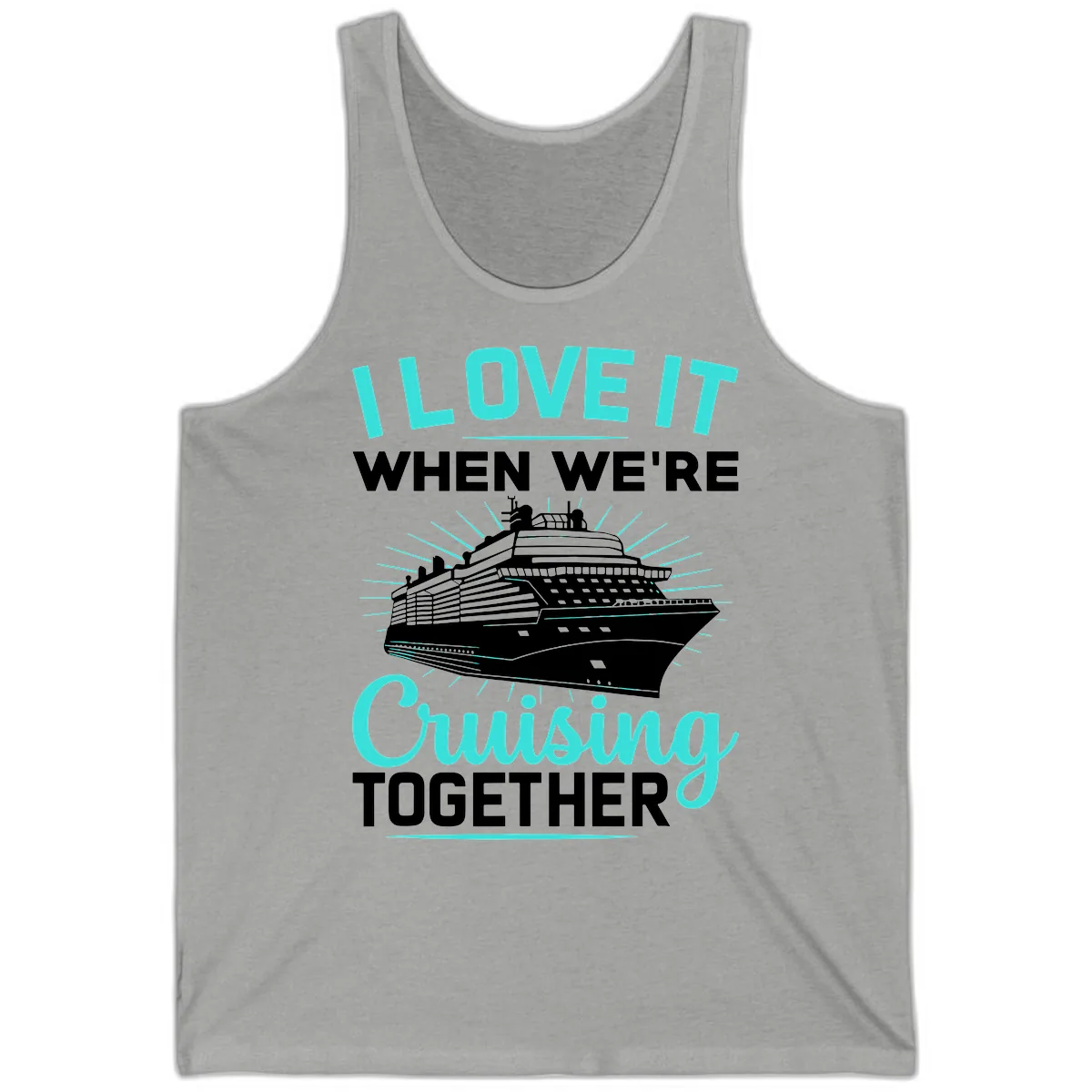 I Love It When We're Cruising Together Tank in Athletic Heather