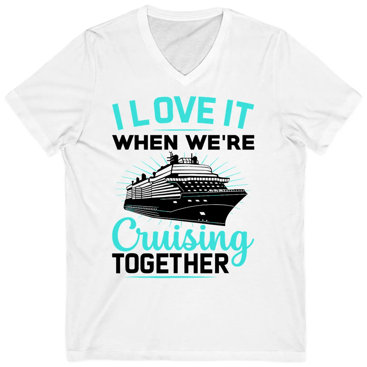 I Love It When We're Cruising Together V-Neck in White