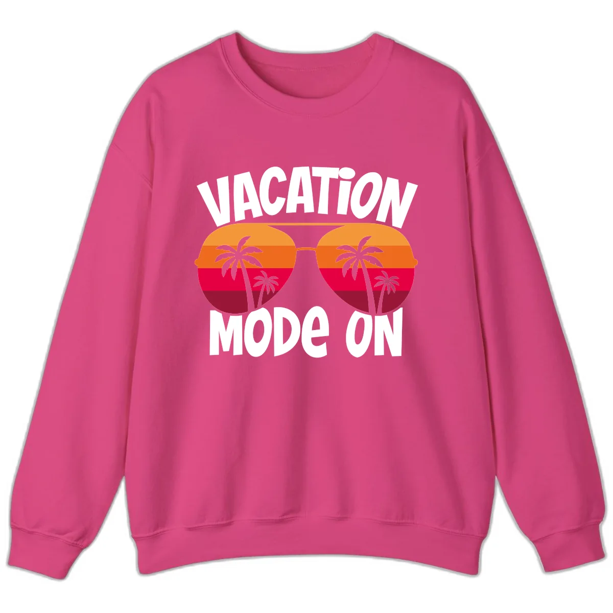 Vacation Mode On Sweatshirt in Heliconia