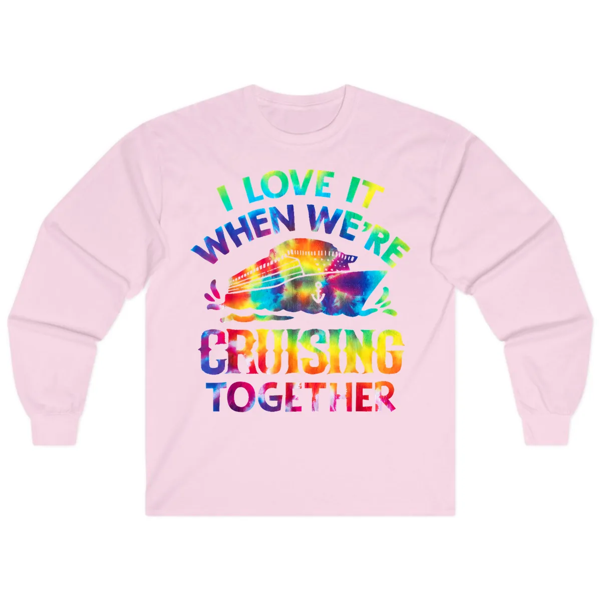 I Love It When We're Cruising Together Long Sleeve in Light Pink