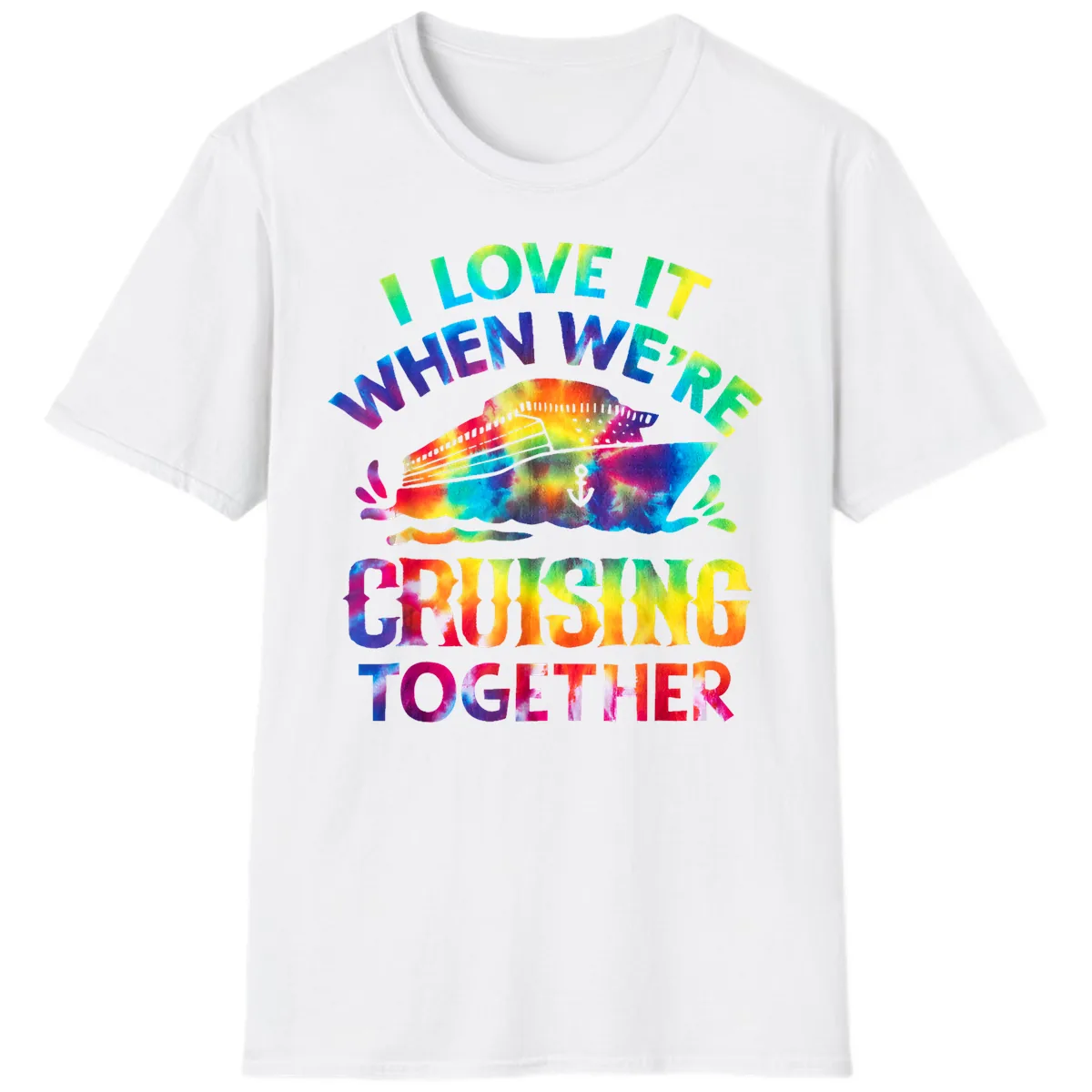 I Love It When We're Cruising Together T-Shirt in White