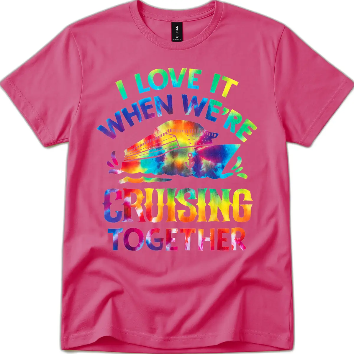 I Love It When We're Cruising Together T-Shirt in Heliconia
