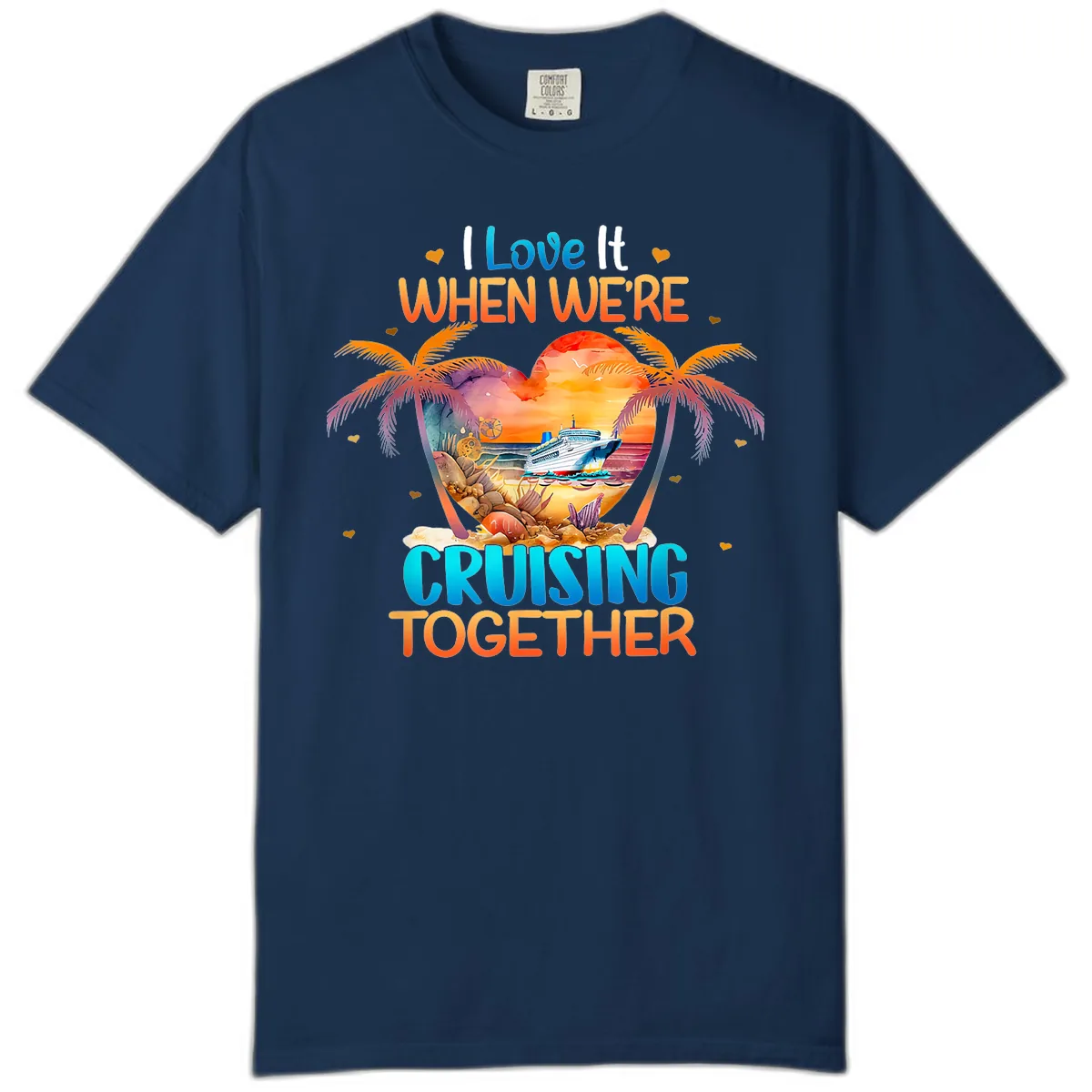 I Love It When We're Cruising Together Comfort Color in Navy