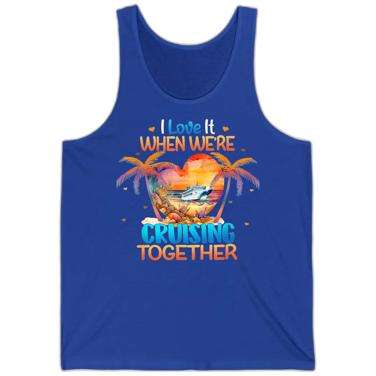 I Love It When We're Cruising Together Tank in True Royal