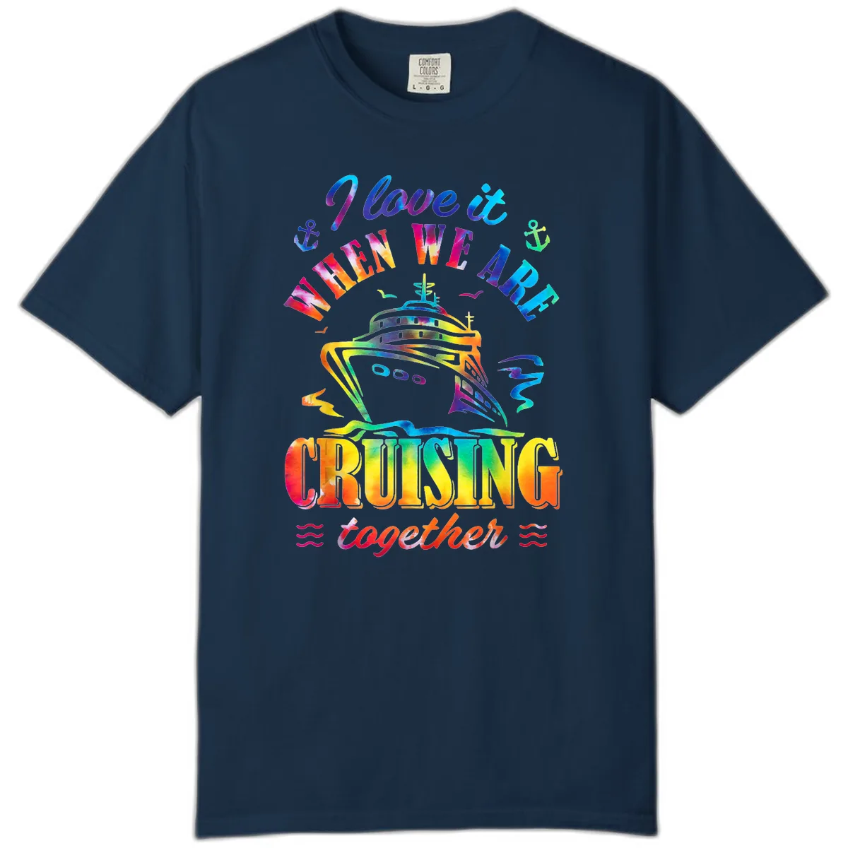I Love It When We're Cruising Together Comfort Color in True Navy