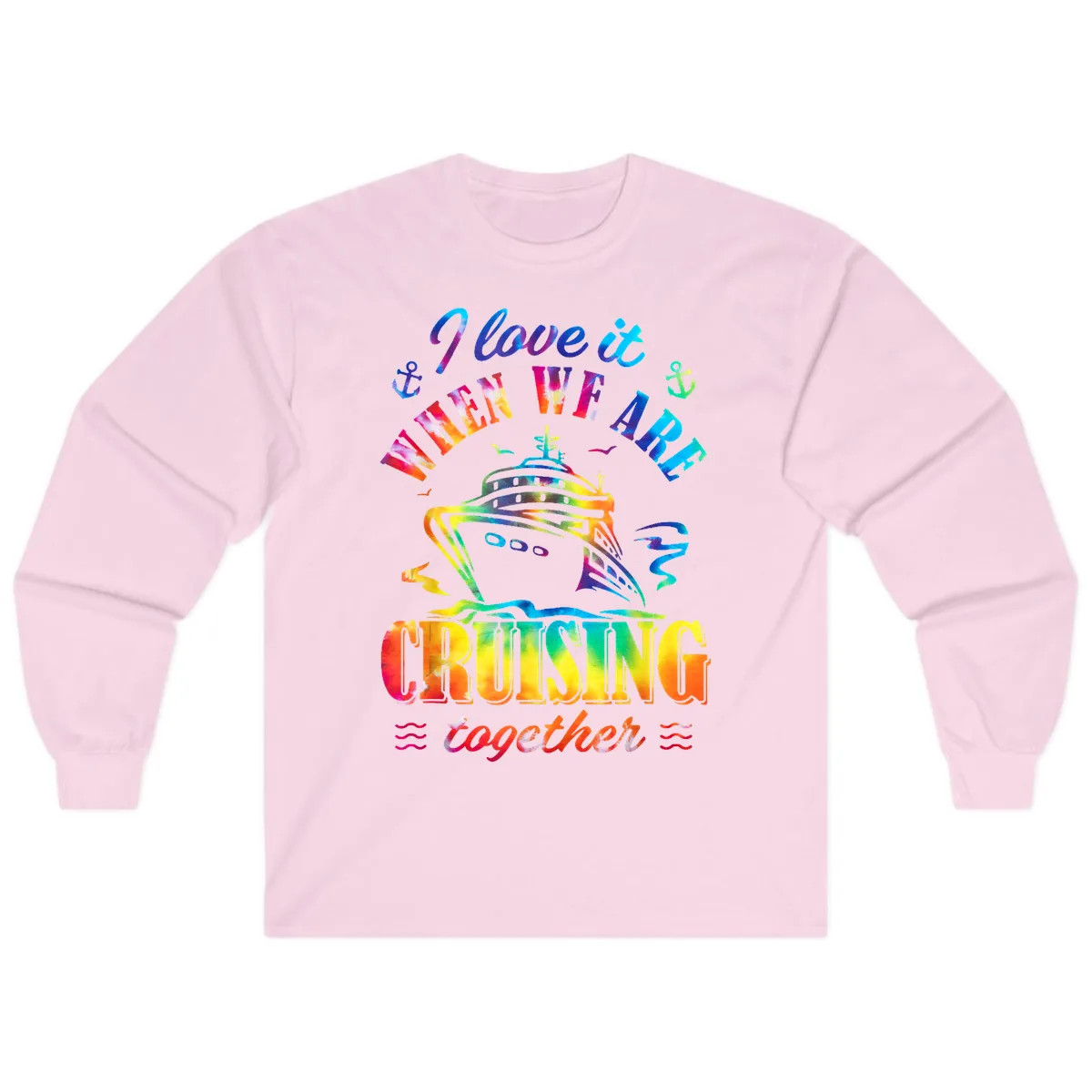 I Love It When We're Cruising Together Long Sleeve in Light Pink