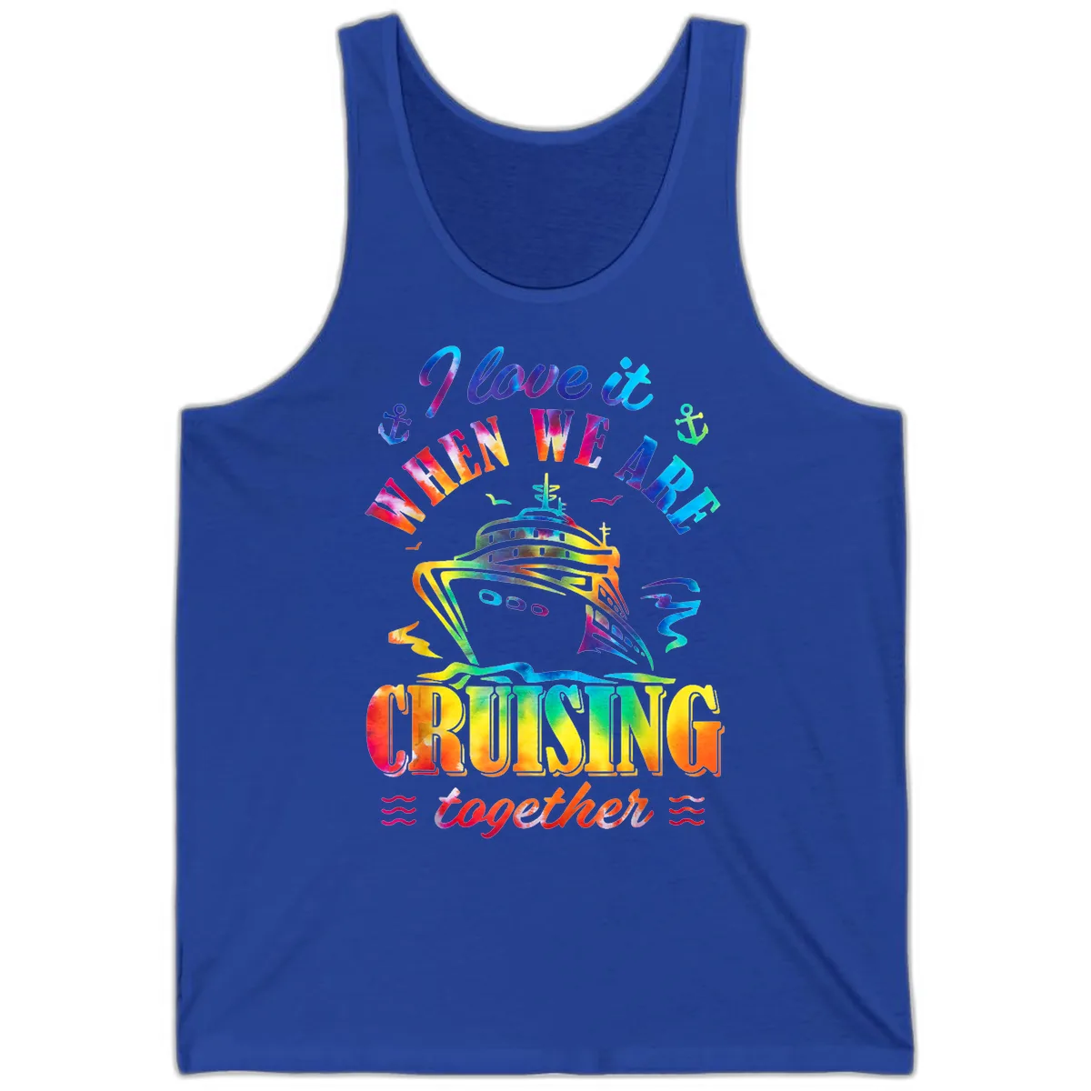 I Love It When We're Cruising Together Tank in True Royal