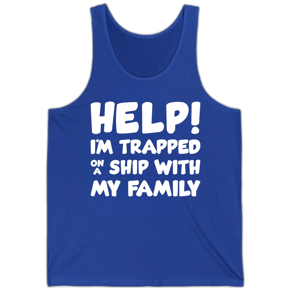 Help! I'm Trapped On A Ship With My Family Tank in True Royal