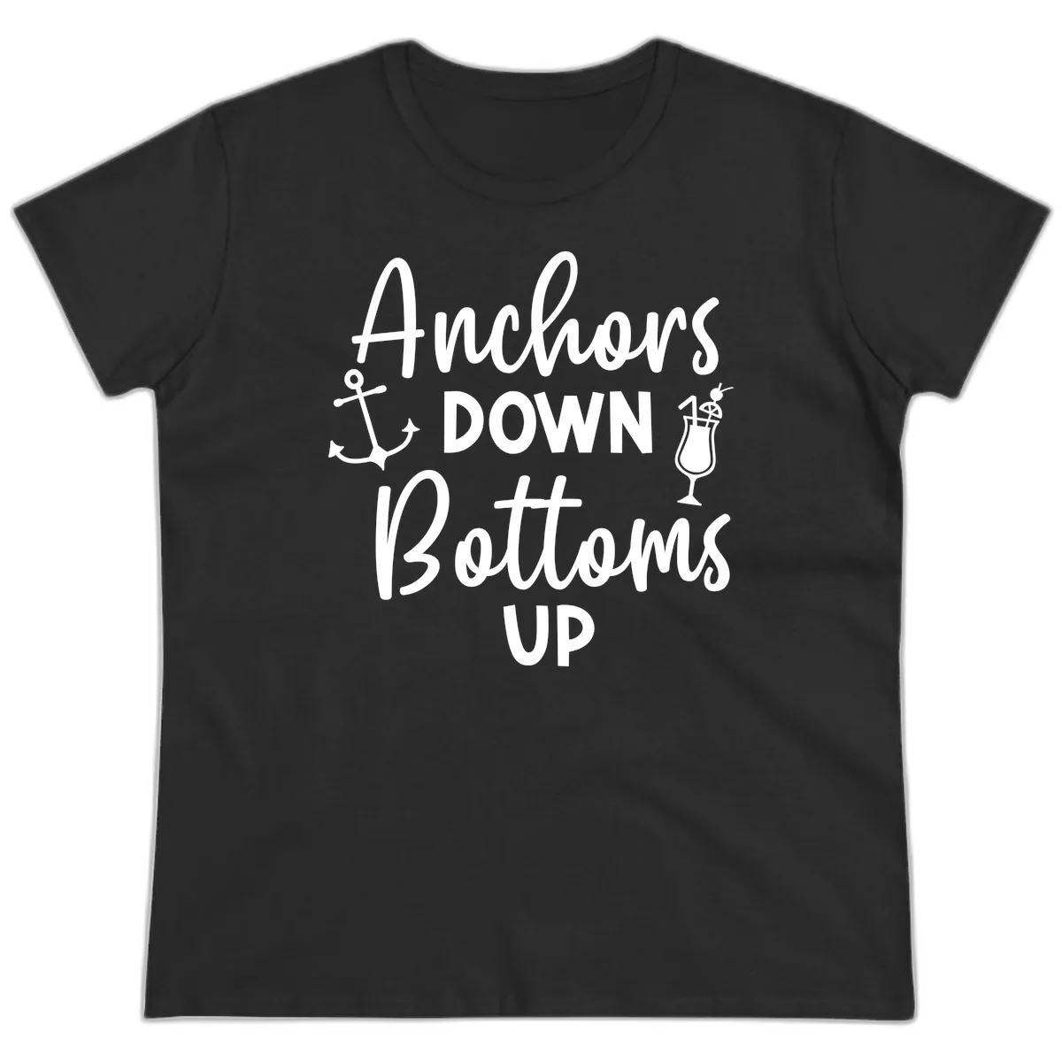 Anchors Down Bottoms Up Ladies Tee in Black
