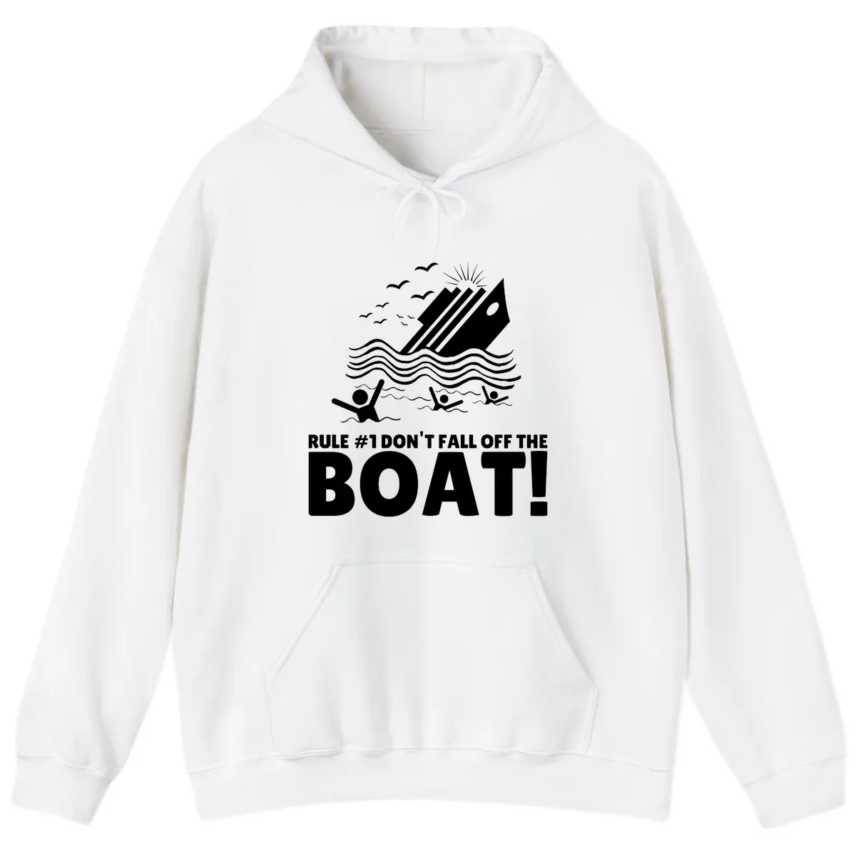Don't Fall Off The Boat Hoodie in White