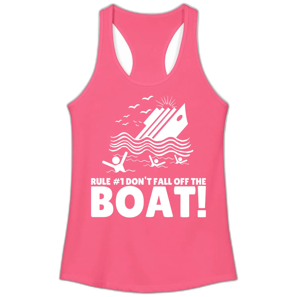 Don't Fall Off The Boat Ladies Tank in Solid Hot Pink