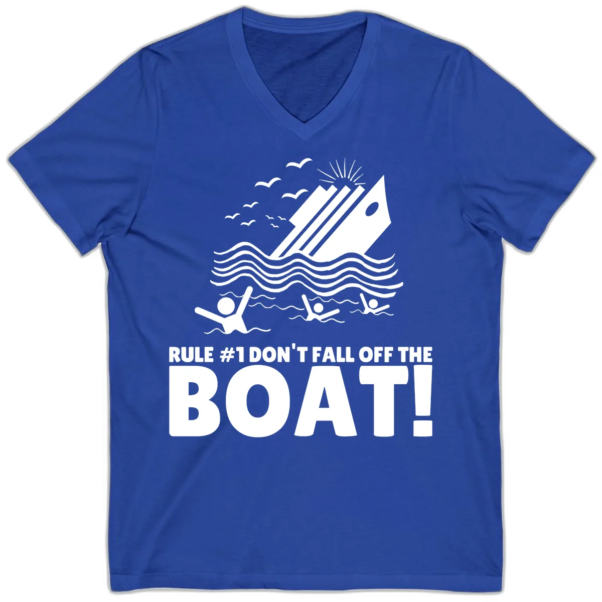 Don't Fall Off The Boat V-Neck in True Royal
