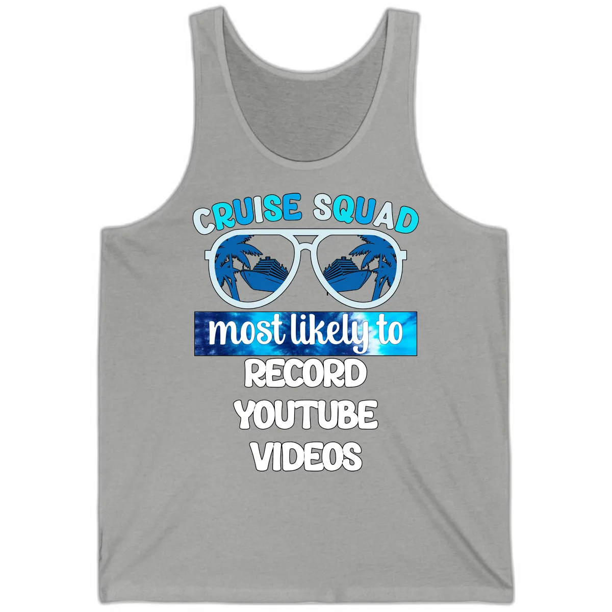 Cruise Squad Most Likely To Record Tank in Athletic Heather