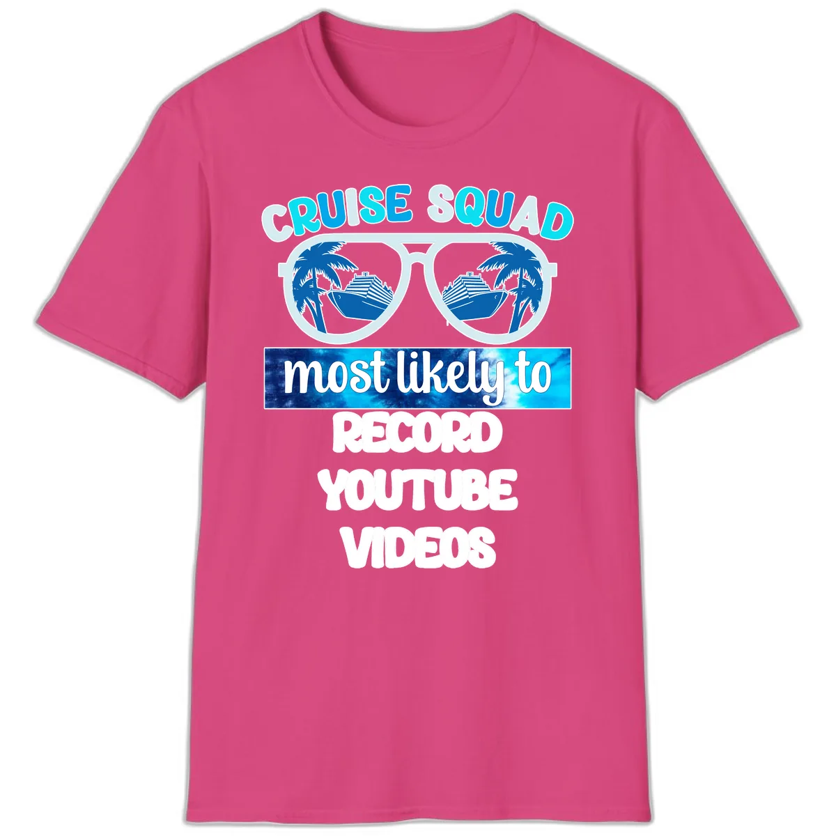 Cruise Squad Most Likely To Record T-Shirt in Heliconia