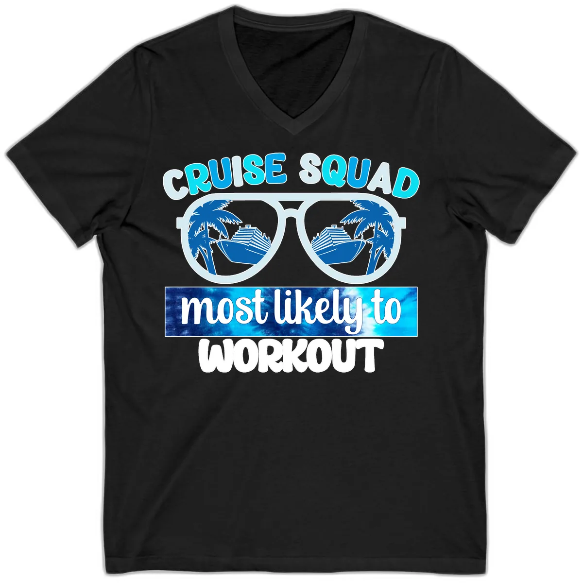 Cruise Squad Most Likely To Workout V-Neck in Black
