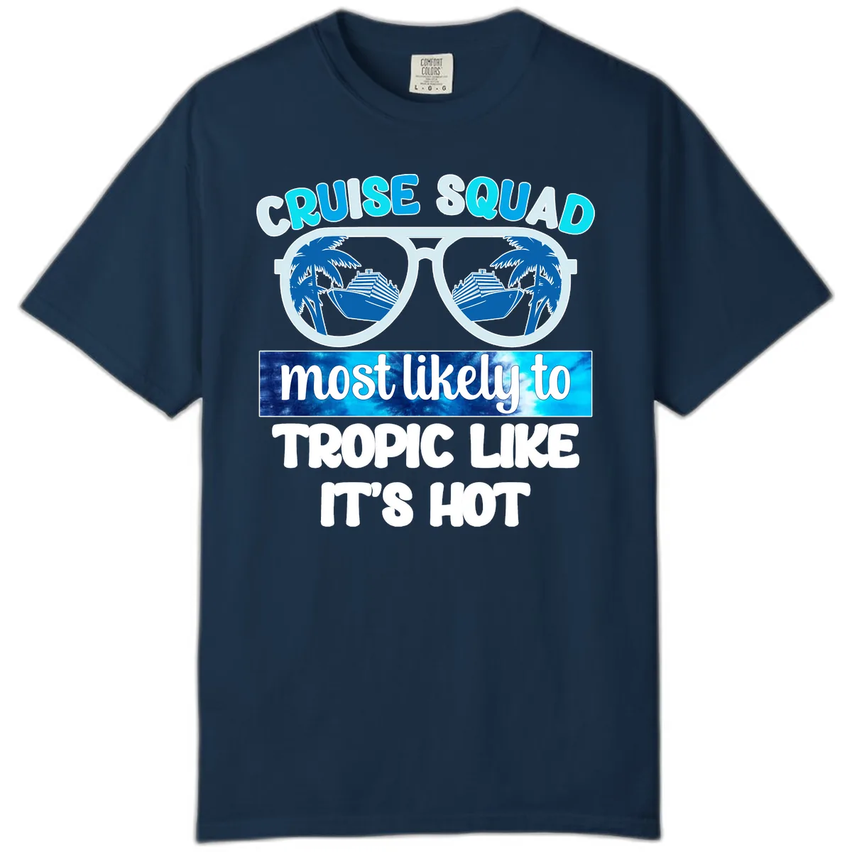 Cruise Squad Tropic Like It's Hot Comfort Color in True Navy