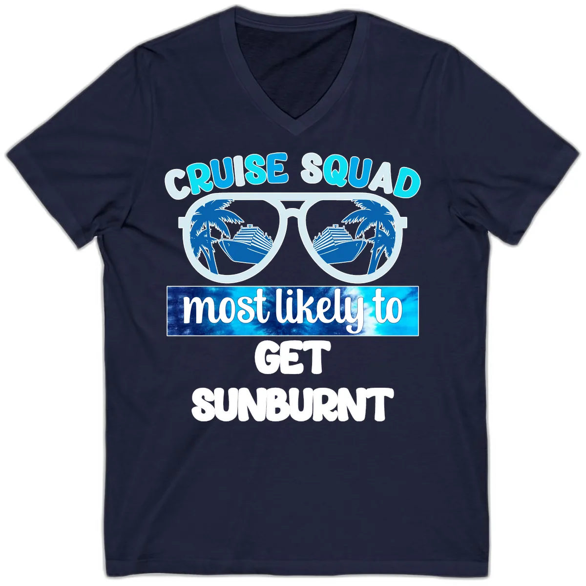 Cruise Squad Most Likely To Get Sunburnt V-Neck in Navy