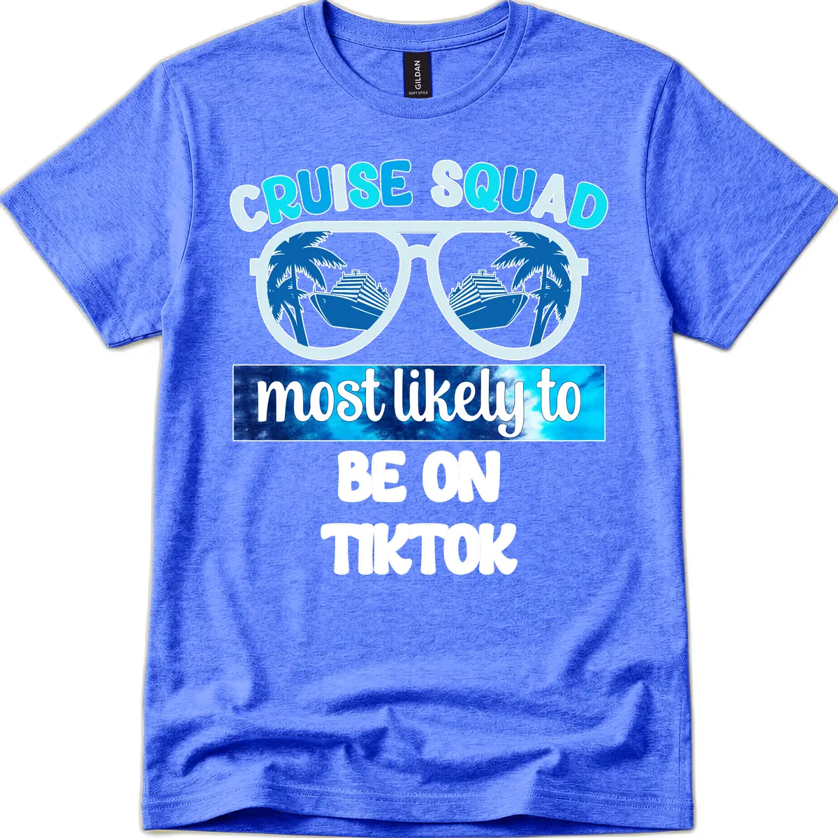 Cruise Squad Most Likely To TikTok T-Shirt in Heather Royal