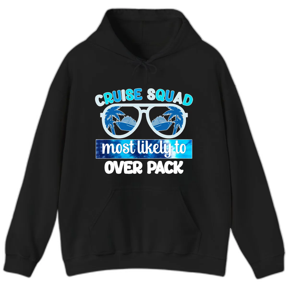 Cruise Squad Most Likely To Overpack Hoodie in Black