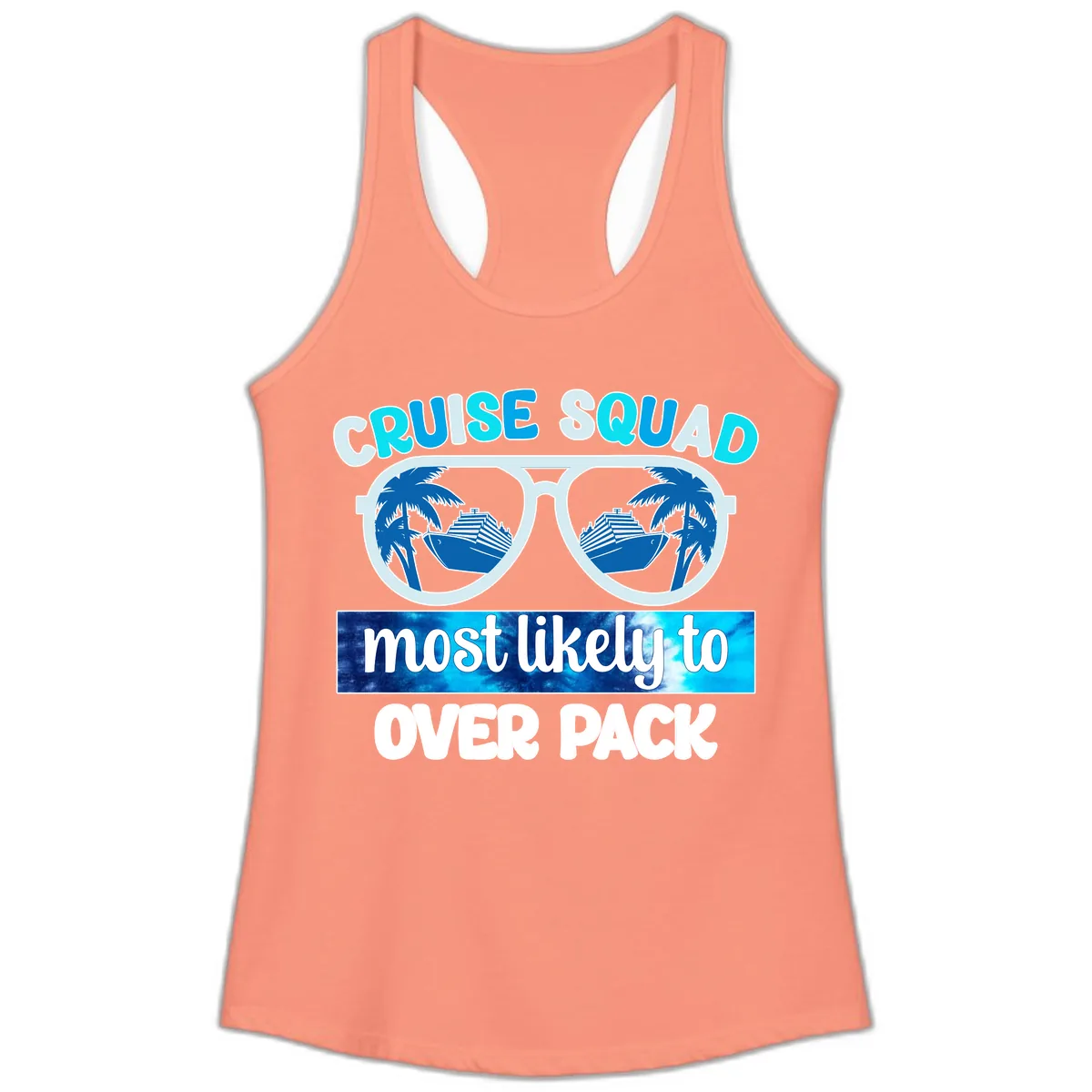 Cruise Squad Most Likely To Overpack Ladies Tank in Solid Light Orange