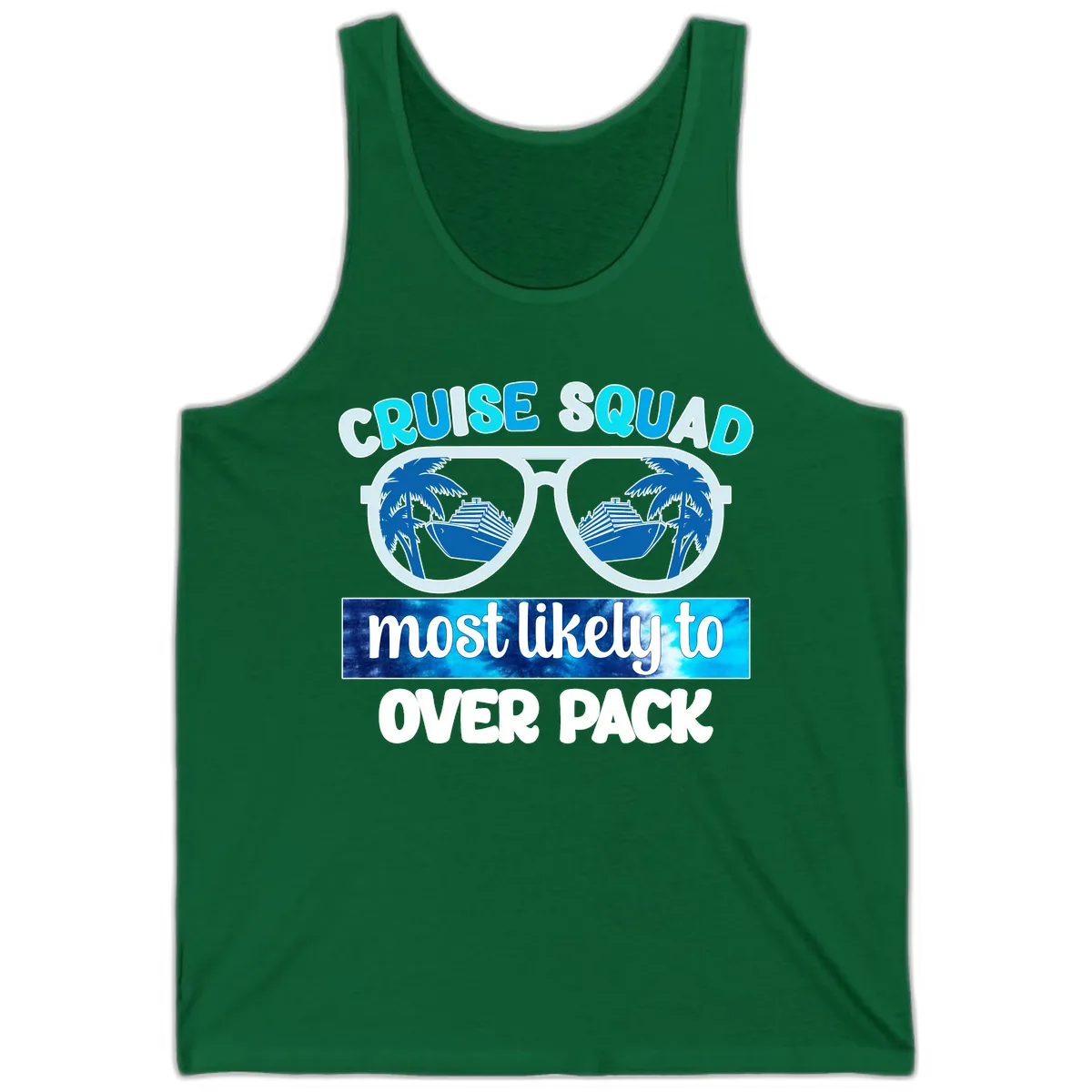 Cruise Squad Most Likely To Overpack Tank in Kelly