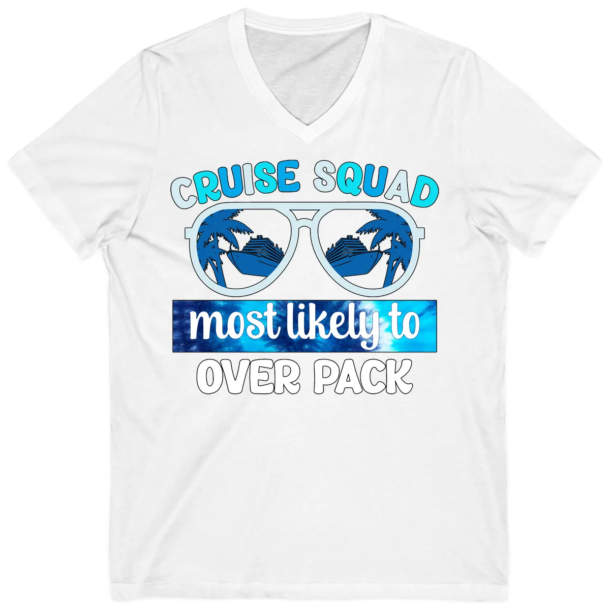 Cruise Squad Most Likely To Overpack V-Neck in White