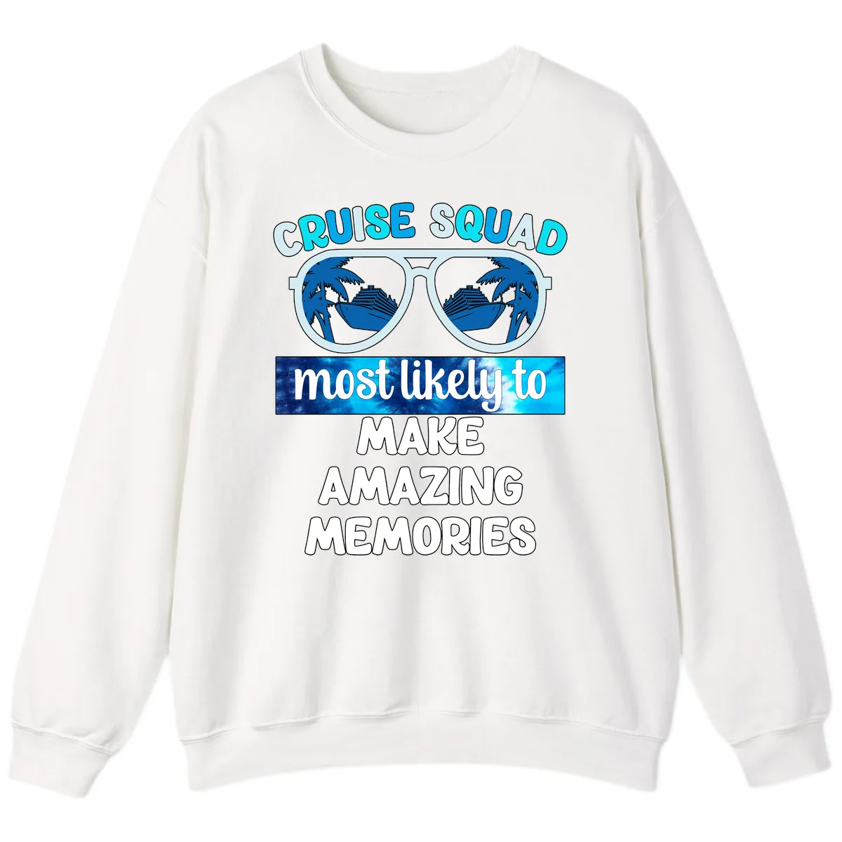 Cruise Squad Amazing Memories Sweatshirt in White