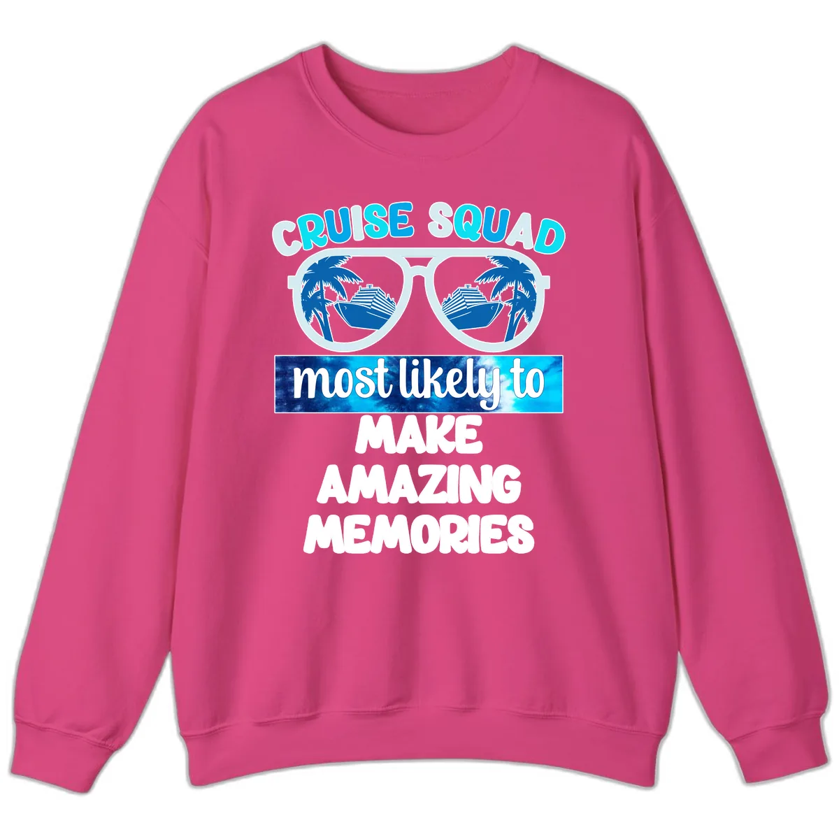 Cruise Squad Amazing Memories Sweatshirt in Heliconia