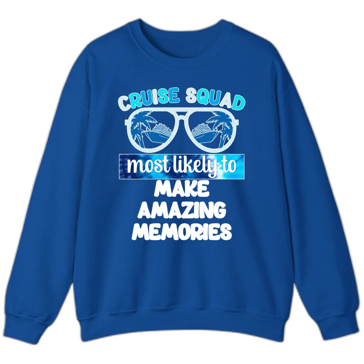 Cruise Squad Amazing Memories Sweatshirt in Royal