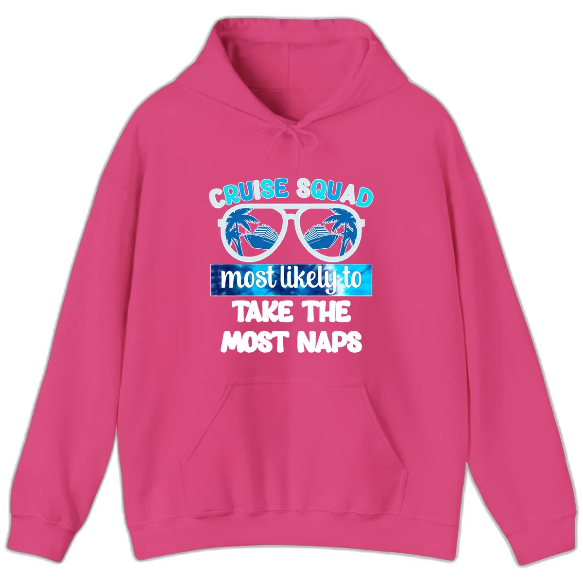 Cruise Squad Most Likely To Nap Hoodie in Heliconia