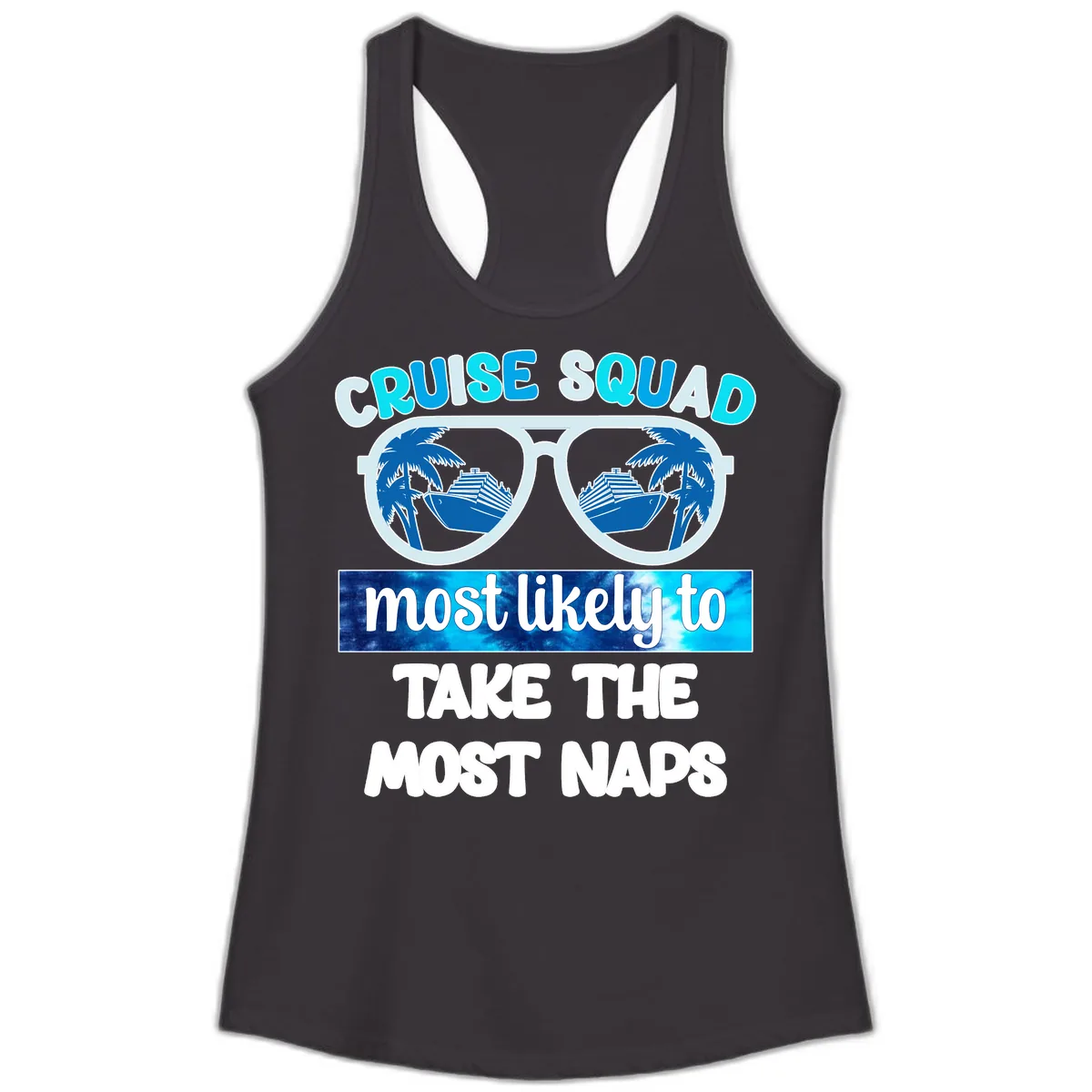 Cruise Squad Most Likely To Nap Ladies Tank in Black