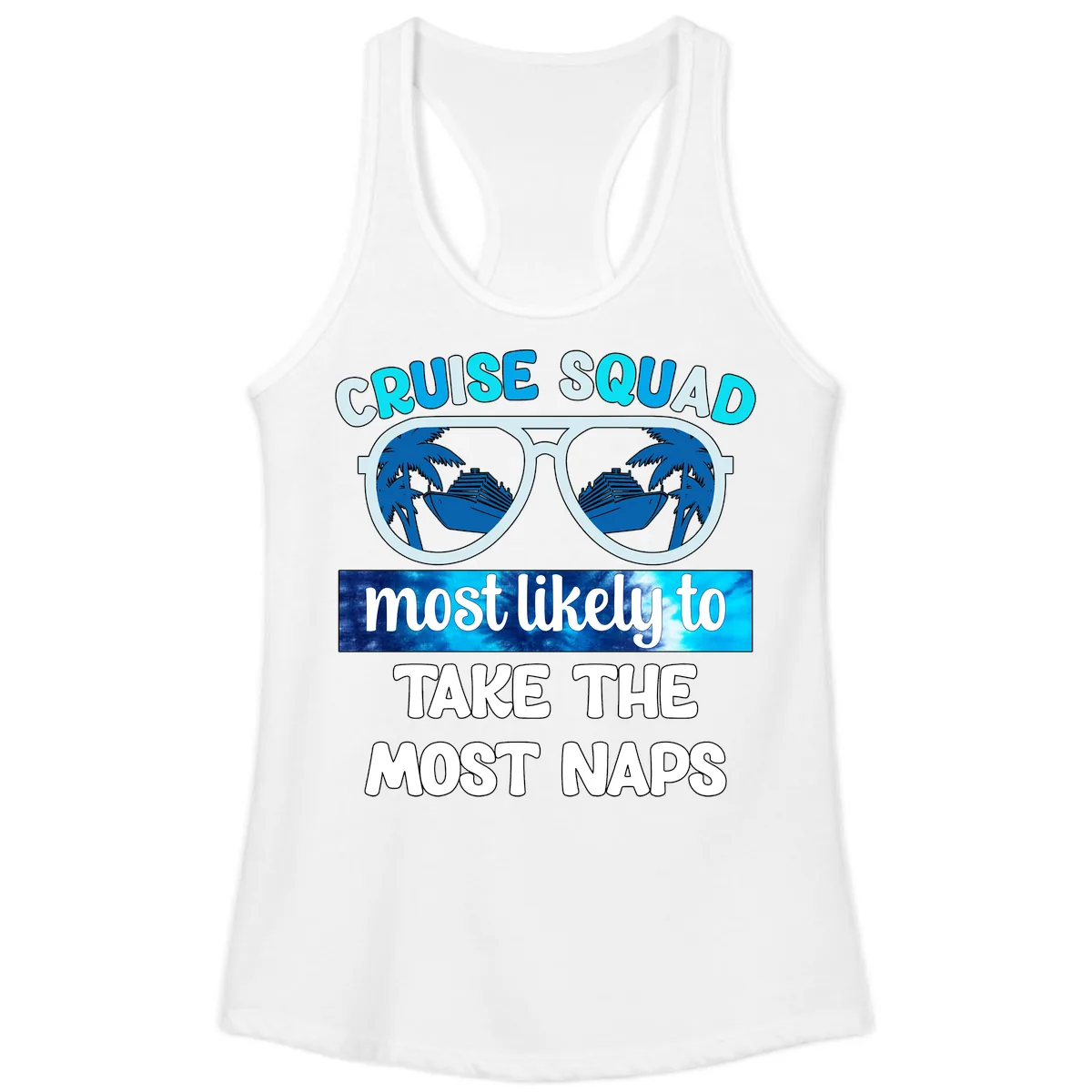 Cruise Squad Most Likely To Nap Ladies Tank in White