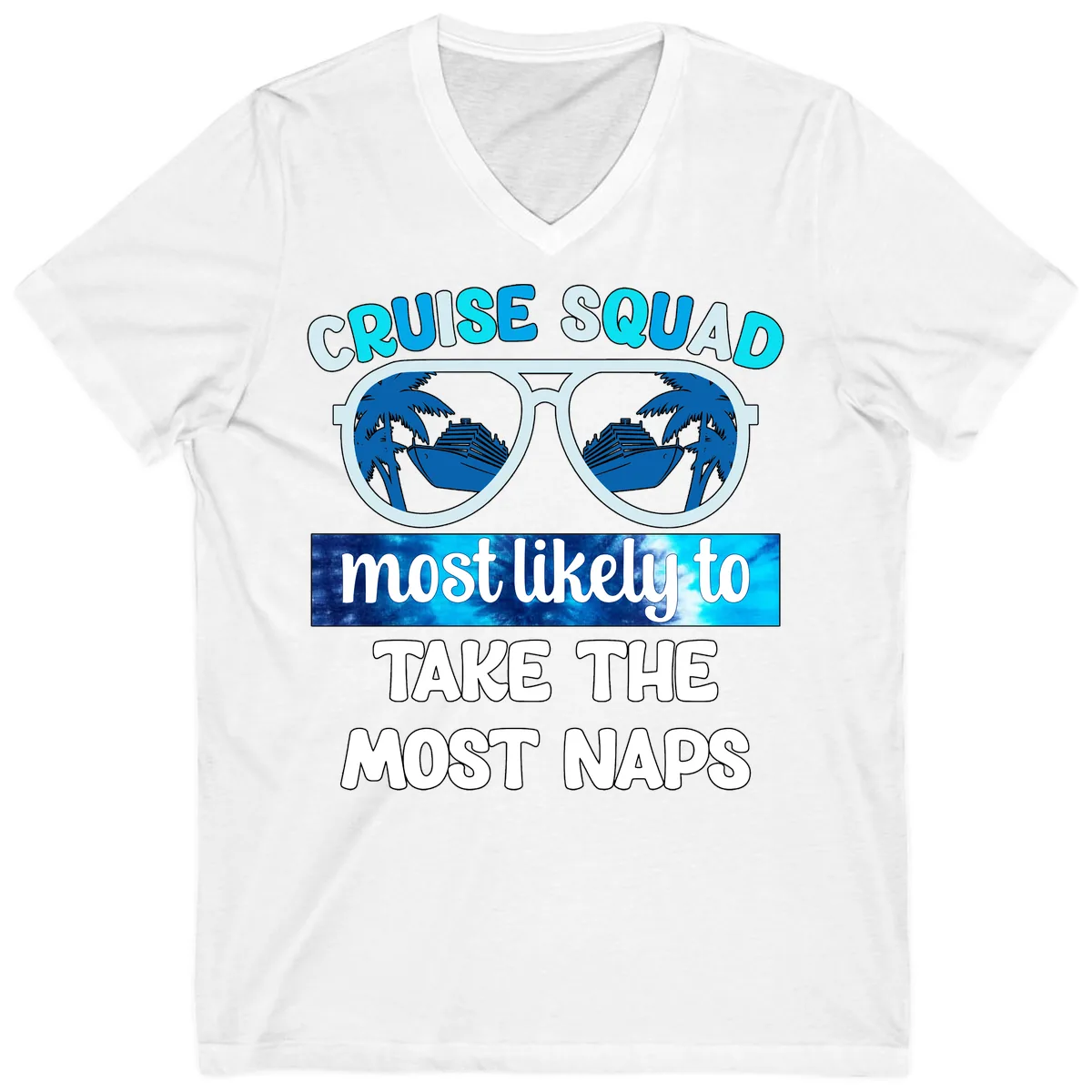 Cruise Squad Most Likely To Nap V-Neck in White