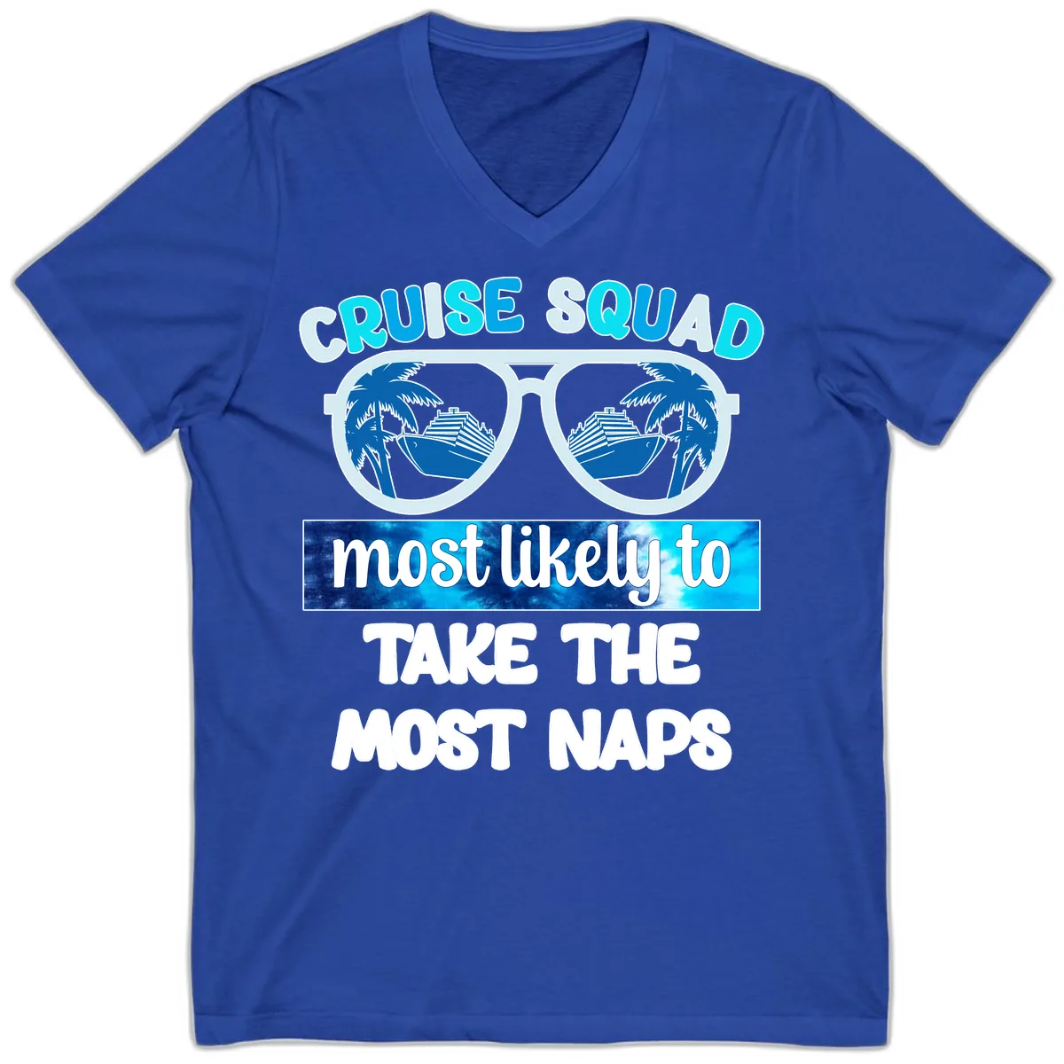 Cruise Squad Most Likely To Nap V-Neck in True Royal