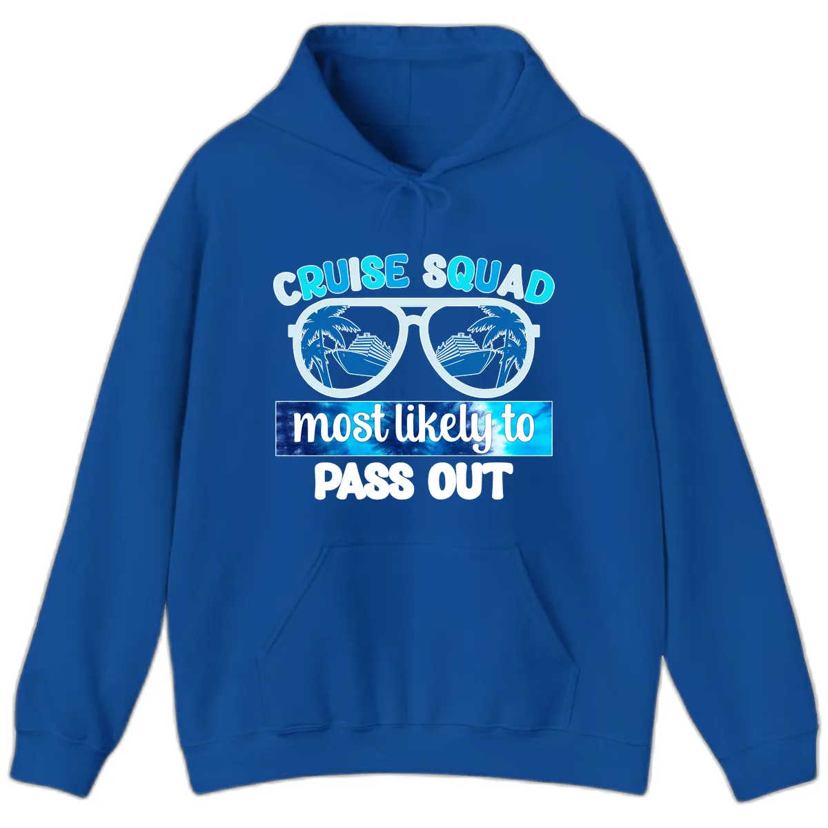 Cruise Squad Most Likely To Pass Out Hoodie in Royal