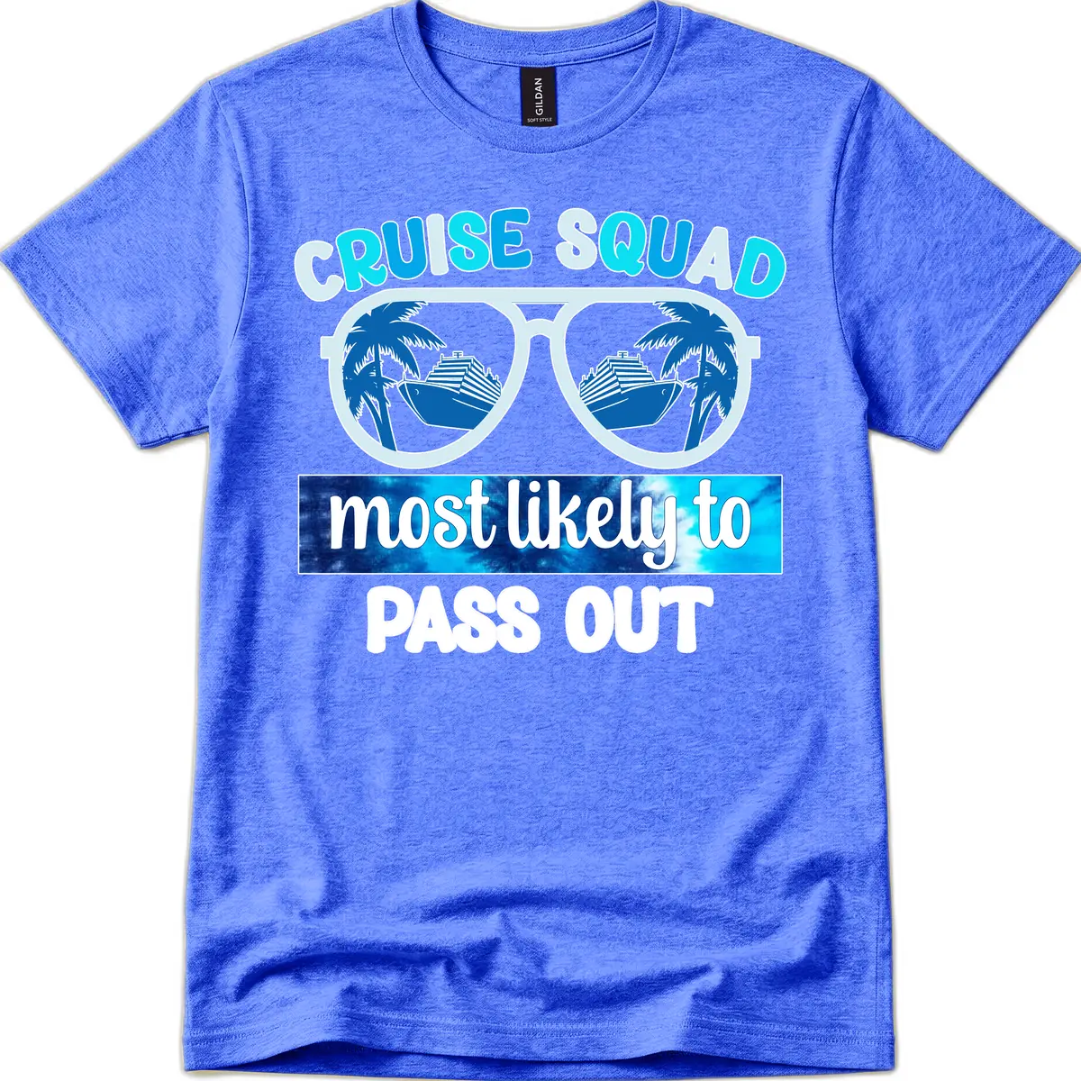 Cruise Squad Most Likely To Pass Out T-Shirt in Heather Royal