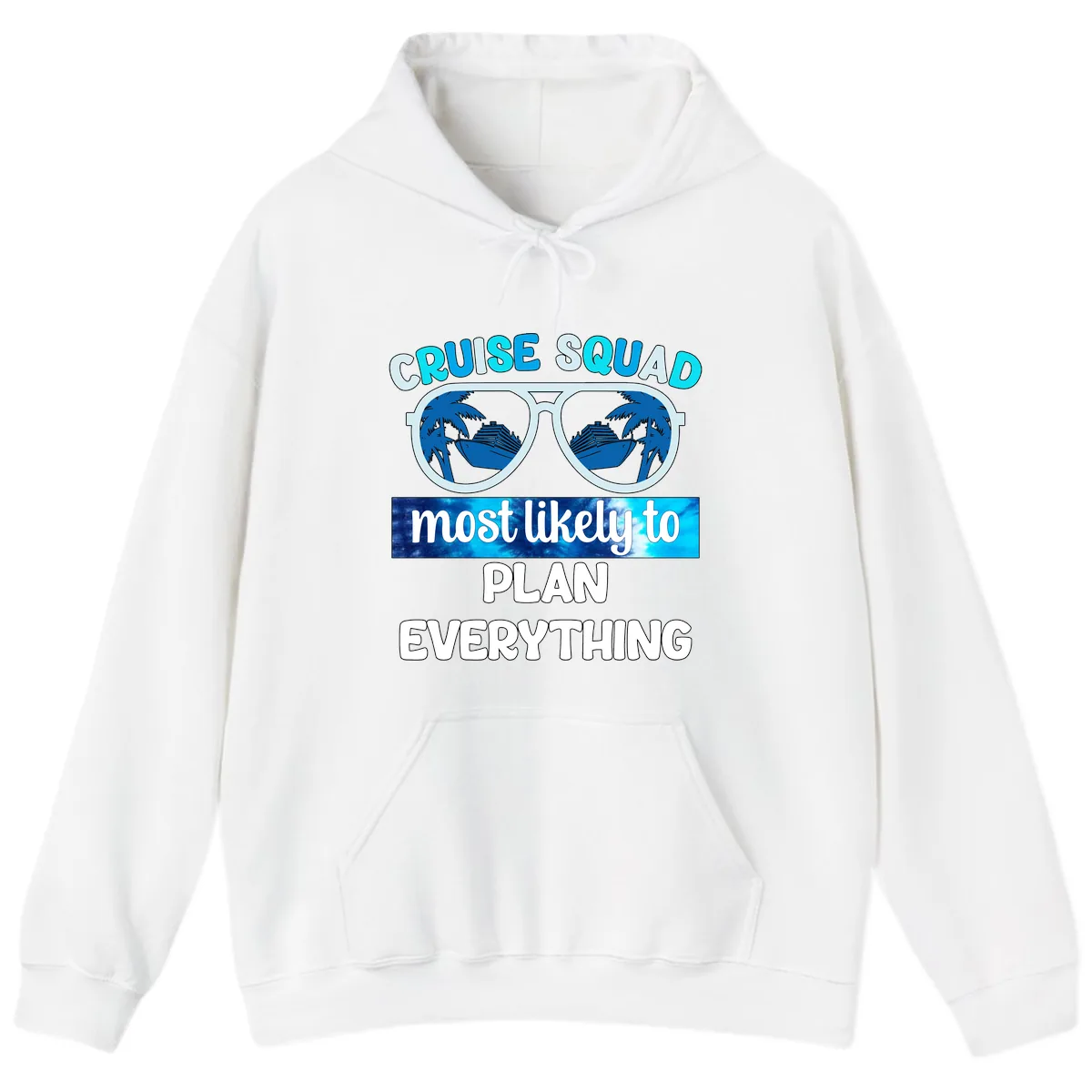 Cruise Squad Most Likely To Plan Everything Hoodie in White