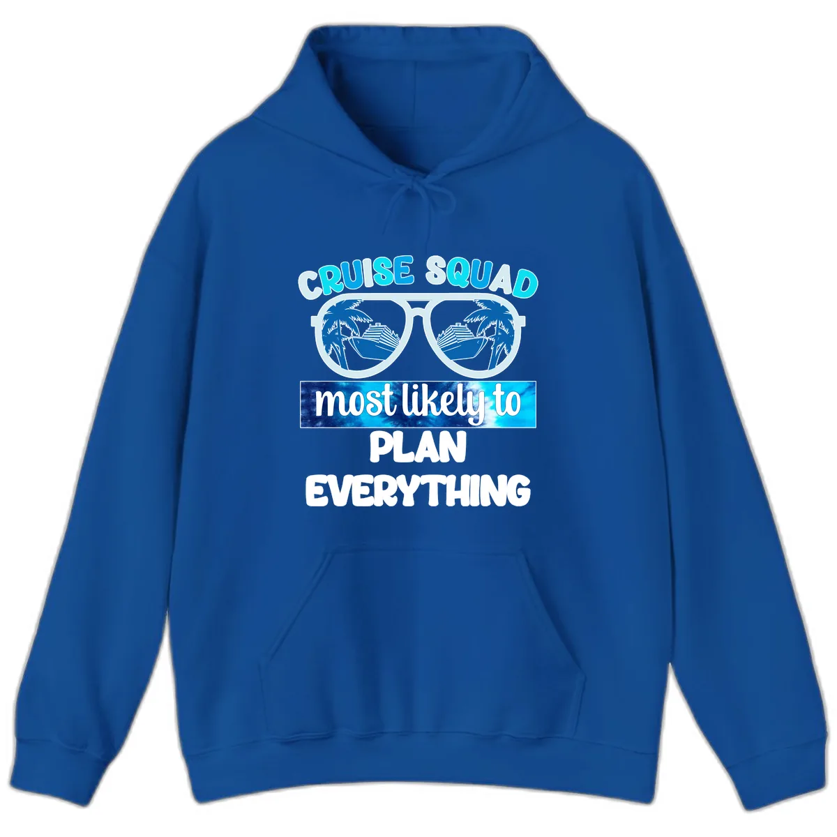 Cruise Squad Most Likely To Plan Everything Hoodie in Royal